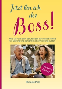 Vorderes Coverbild Jetzt bin ich der Boss!