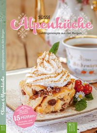 Vorderes Coverbild Süsse Alpenküche