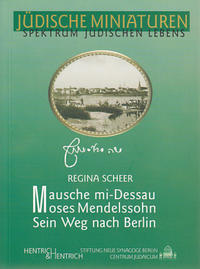Mausche mi-Dessau. Moses Mendelssohn