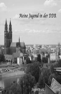 Meine Jugend in der DDR