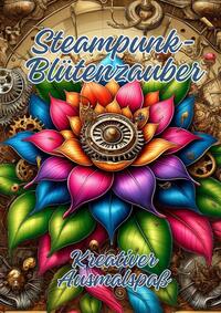 Steampunk-Blütenzauber