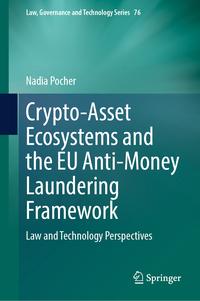 Crypto-Asset Ecosystems and the EU Anti-Money Laundering Framework