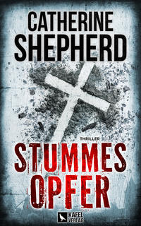 Vorderes Coverbild Stummes Opfer: Thriller