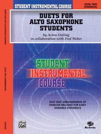 Student Instrumental Course: Duets for Alto Saxophone Students, Level II
