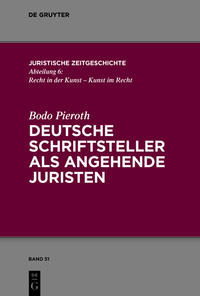 Deutsche Schriftsteller als angehende Juristen