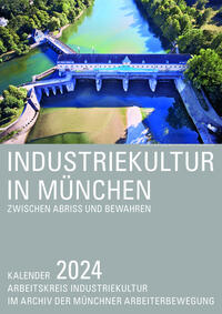 Vorderes Coverbild Industriekultur in München 2024