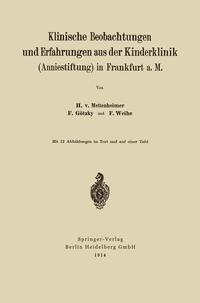 Klinische Beobachtungen und Erfahrungen aus der Kinderklinik (Anniestiftung) in Frankfurt a. M