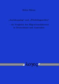 "Asylshopping" und "Flüchtlingswellen"