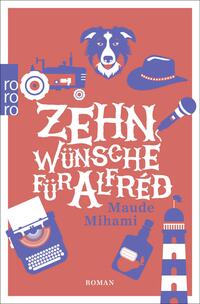 Vorderes Coverbild Zehn Wünsche für Alfréd