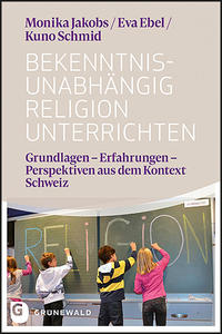 Vorderes Coverbild Bekenntnisunabhängig Religion unterrichten