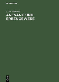 Vorderes Coverbild Anevang und Erbengewere