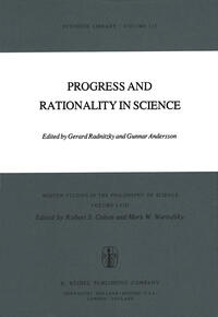 Progress and Rationality in Science