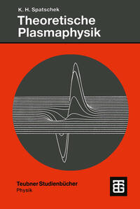 Theoretische Plasmaphysik