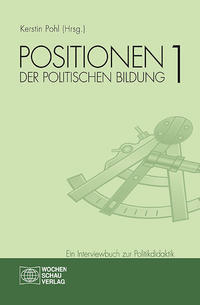 Positionen der politischen Bildung Band 1