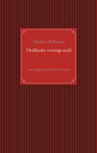 Heidländer vereinigt euch!
