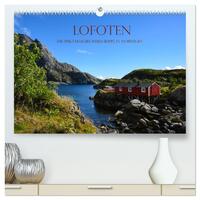 Lofoten - Die spektakuläre Inselgruppe in Norwegen (hochwertiger Premium Wandkalender 2026 DIN A2 quer), Kunstdruck in Hochglanz