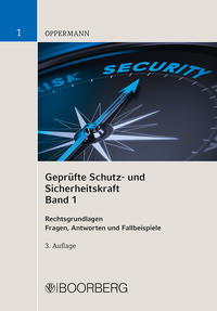 Geprüfte Schutz- und Sicherheitskraft, Band 1