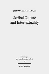 Scribal Culture and Intertextuality