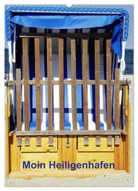 Moin Heiligenhafen (Wandkalender 2025 DIN A2 hoch), CALVENDO Monatskalender