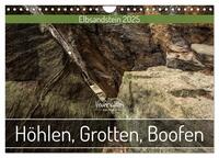 Höhlen, Grotten, Boofen - Elbsandstein (Wandkalender 2025 DIN A4 quer), CALVENDO Monatskalender