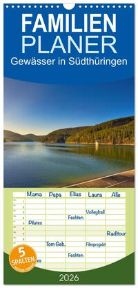Familienplaner 2026 - Gewässer in Südthüringen mit 5 Spalten (Wandkalender, 21 x 45 cm) CALVENDO