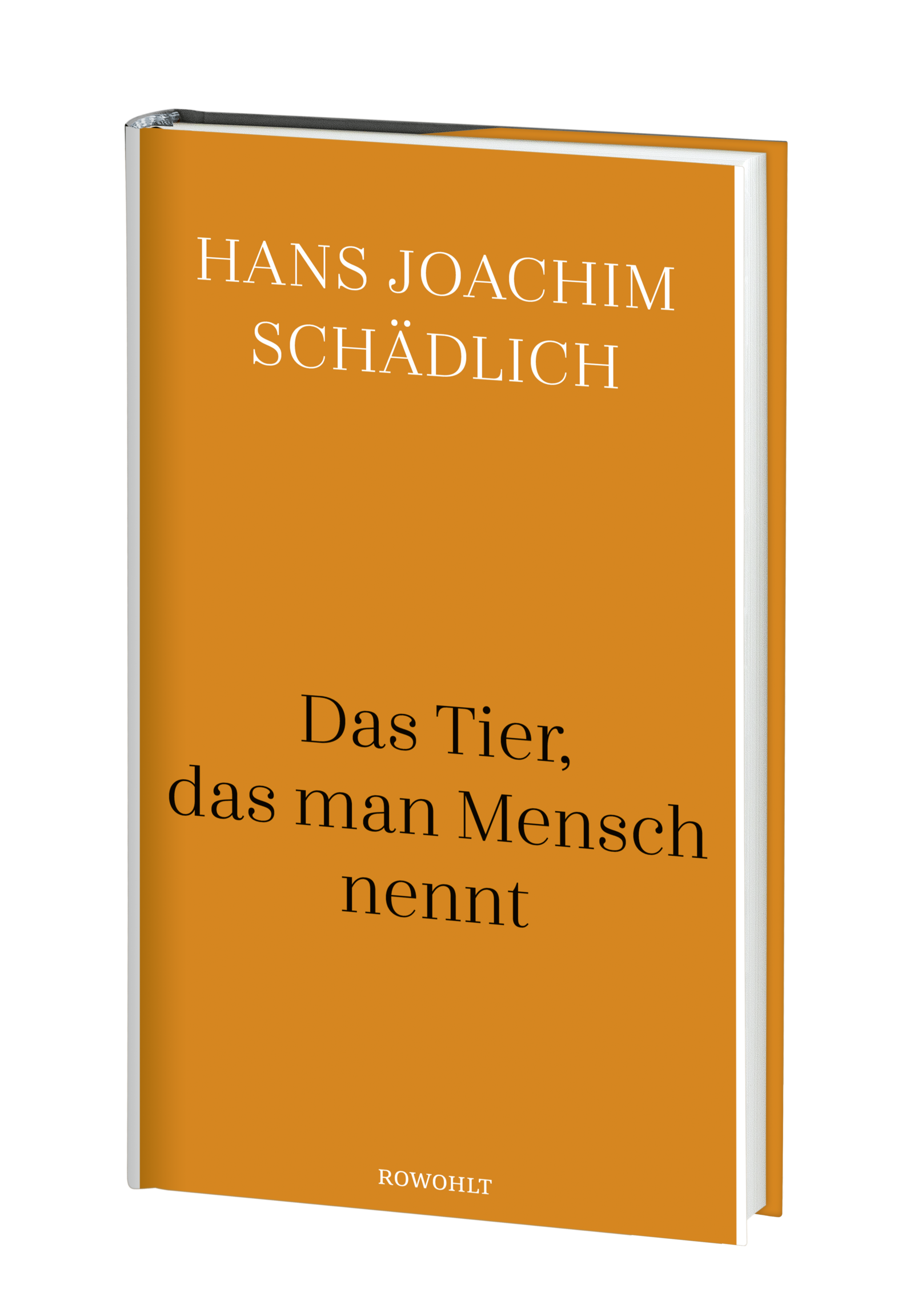 Das Tier, das man Mensch nennt