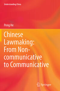 Chinese Lawmaking: From Non-communicative to Communicative