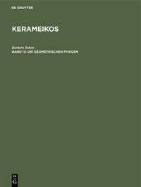 Kerameikos / Die geometrischen Pyxiden