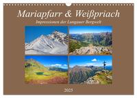 Mariapfarr & Weißpriach (Wandkalender 2025 DIN A3 quer), CALVENDO Monatskalender