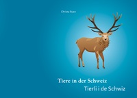 Tiere in der Schweiz