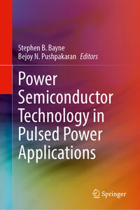 Power Semiconductor Technology in Pulsed Power Applications