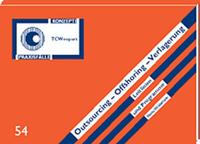 Outsourcing - Offshoring - Verlagerung
