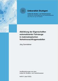 Abbildung der Eigenschaften automatisierter Fahrzeuge in makroskopischen Verkehrsnachfragemodellen