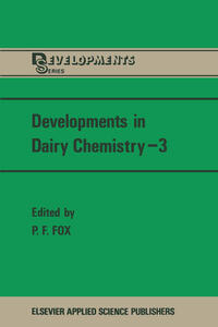 Developments in Dairy Chemistry—3
