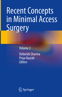 Recent Concepts in Minimal Access Surgery