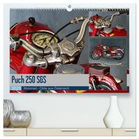 Puch 250 SGS Motorrad - Oldie aus Österreich (hochwertiger Premium Wandkalender 2025 DIN A2 quer), Kunstdruck in Hochglanz