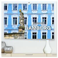 Reiseziel Bamberg (hochwertiger Premium Wandkalender 2026 DIN A2 quer), Kunstdruck in Hochglanz