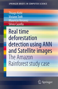 Real time deforestation detection using ANN and Satellite images