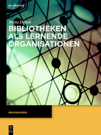 Vorderes Coverbild Bibliotheken als lernende Organisationen
