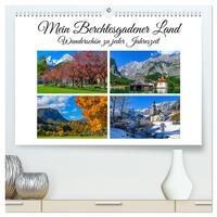 Mein Berchtesgadener Land - Wunderschön zu jeder Jahreszeit (hochwertiger Premium Wandkalender 2026 DIN A2 quer), Kunstdruck in Hochglanz