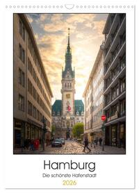 Hamburg - Die schönste Hafenstadt (Wandkalender 2026 DIN A3 hoch), CALVENDO Monatskalender