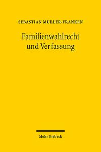 Familienwahlrecht und Verfassung