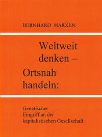 Weltweit denken - Ortsnah handeln