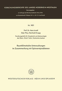 Raumklimatische Untersuchungen im Zusammenhang mit Spinnereiproblemen