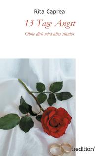 13 Tage Angst