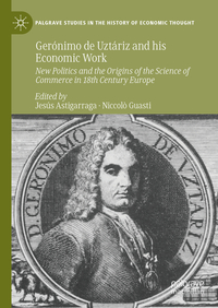 Gerónimo de Uztáriz and his Economic Work