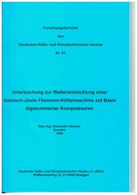 Untersuchung zur Weiterentwicklung einer Gemisch-Joule-Thomson-Kältemaschine auf Basis ölgeschmierter Kompressoren
