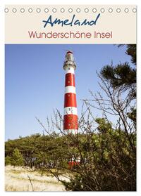 Ameland Wunderschöne Insel (Tischkalender 2025 DIN A5 hoch), CALVENDO Monatskalender