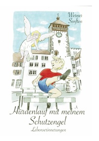 Vorderes Coverbild Hürdenlauf mit meinem Schutzengel