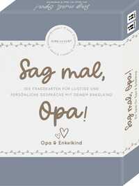 Elma van Vliet, Sag mal, Opa!